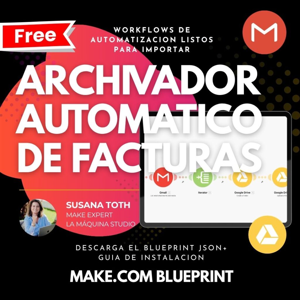 Blueprint Gratis de Make.com – Archivador de Facturas (Invoice Archiver)
